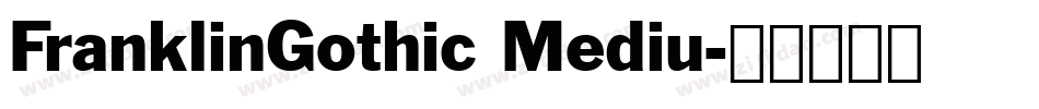 FranklinGothic Mediu字体转换